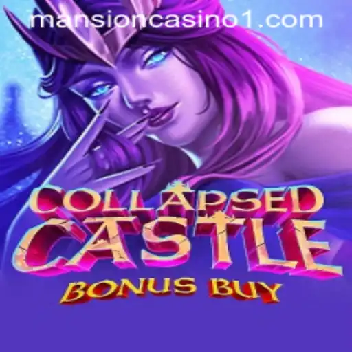 Explore the Enigmatic World of CollapsedCastleBonusBuy: A Deep Dive into Thrilling Gameplay
