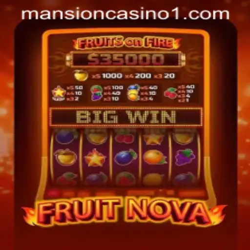 Unveiling FruitNova: A Fascinating Blend of Strategy and Fun