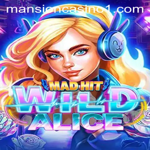 Discovering the Thrills of MadHitWildAlice: A Journey Through Wonderland